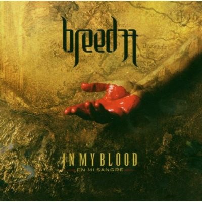 Breed 77 - In My Blood (En Mi Sangre) download mp3 flac