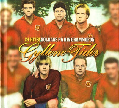 Gyllene Tider - 24 Hits! Soldans På Din Grammofon download mp3 flac