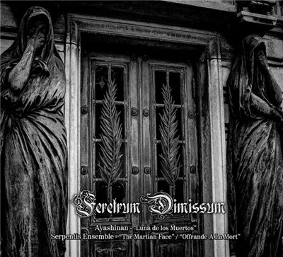 Ayashinan, Serpentis Ensemble - Feretrum Dimissum download mp3 flac