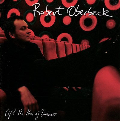 Robert Oberbeck - Light The Place Of Darkness download mp3 flac