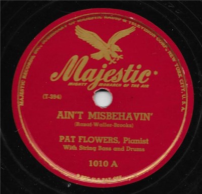 Pat Flowers - Ain't Misbehavin' / Original Blues download mp3 flac