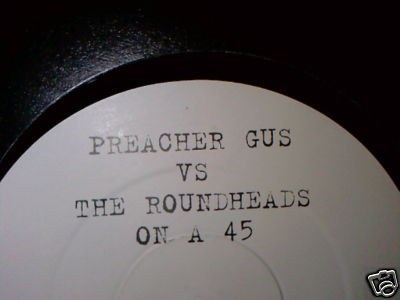 Preacher Gus Vs The Roundheads - On A 45 download mp3 flac