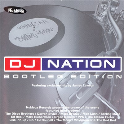 Various - DJ Nation Bootleg Edition download mp3 flac
