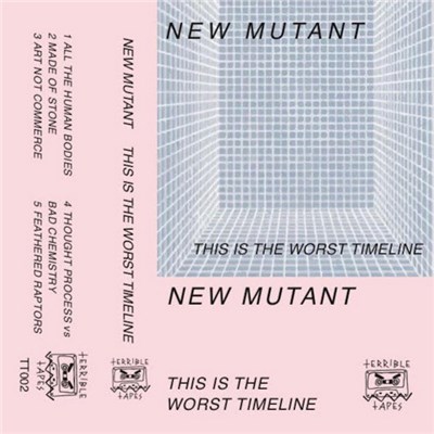 New Mutant - This Is The Worst Timeline download mp3 flac