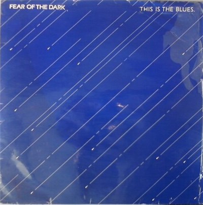 Fear Of The Dark - This Is The Blues download mp3 flac