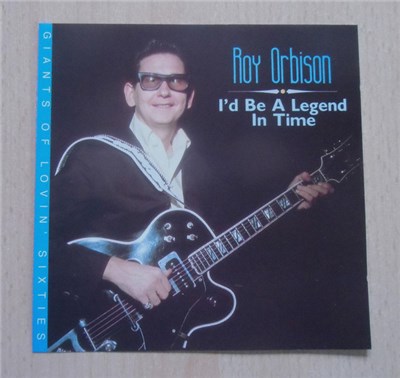 Roy Orbison - I'd Be A Legend In Time download mp3 flac
