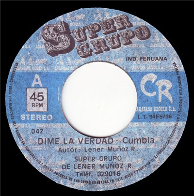 Super Grupo De Lener Muñoz R. - Dime La Verdad download mp3 flac