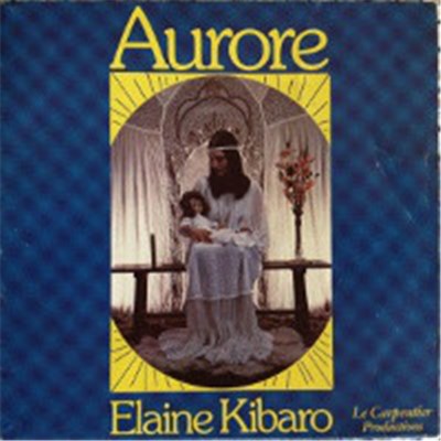 Elaine Kibaro - Aurore download mp3 flac