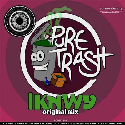 Pure Trash - IKNWY download mp3 flac