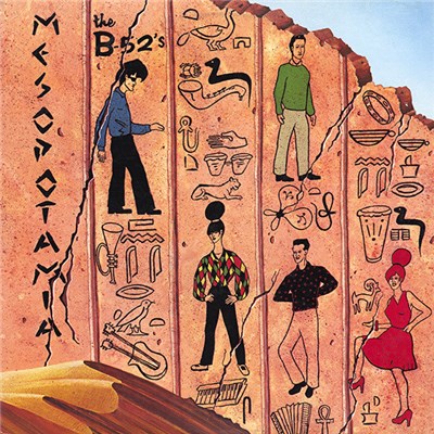 The B-52's - Mesopotamia download mp3 flac