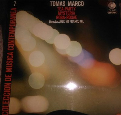 Tomás Marco - José María Franco Gil - Tea Party - Mysteria - Rosa Rosae download mp3 flac