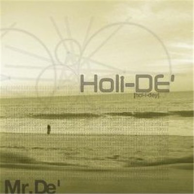 Mr. De' - Holi-De' download mp3 flac