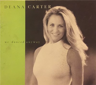 Deana Carter - We Danced Anyway download mp3 flac