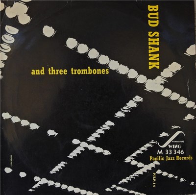 Bud Shank And Three Trombones - Bud Shank And Three Trombones download mp3 flac