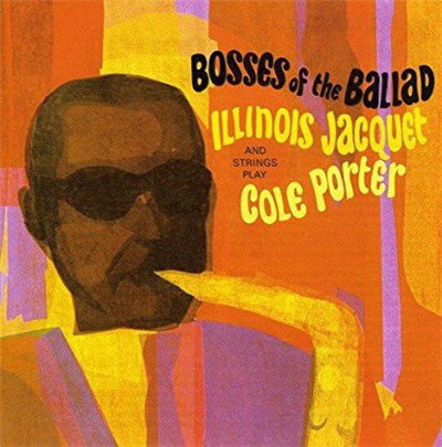 Illinois Jacquet - Bosses Of The Ballad download mp3 flac