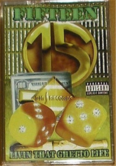 Fifteen - Livin That Ghetto Life download mp3 flac