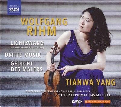 Wolfgang Rihm, Tianwa Yang, Deutsche Staatsphilharmonie Rheinland-Pfalz, Christoph-Mathias Mueller - Lichtzwang (In Memoriam Paul Celan) / Dritte Musik / Gedicht Des Malers download mp3 flac