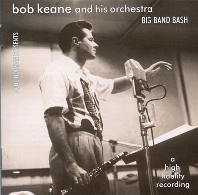 Bob Keane And His Orchestra - Big Band Bash download mp3 flac