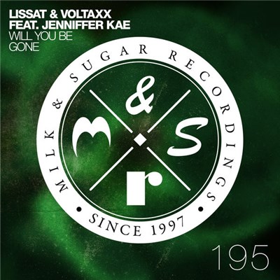Lissat & Voltaxx Feat. Jenniffer Kae - Will You Be Gone download mp3 flac
