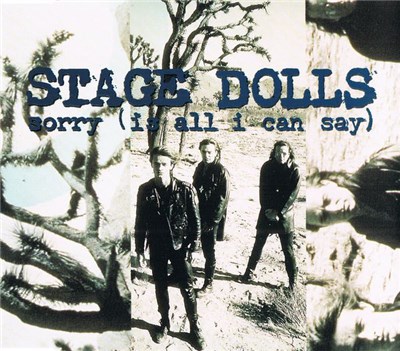 Stage Dolls - Sorry (Is All I Can Say) download mp3 flac