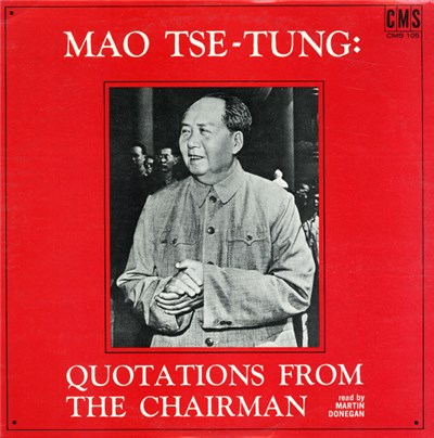 Mao Tse-Tung Read By Martin Donegan - Quotations From The Chairman download mp3 flac