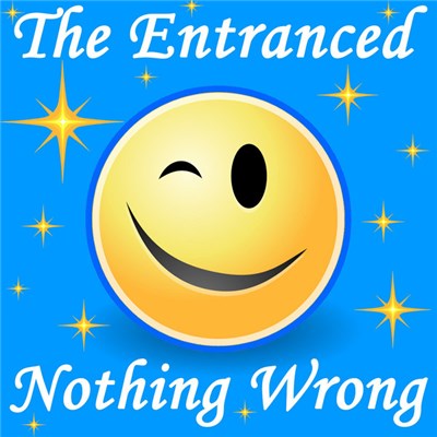 The Entranced - Nothing Wrong download mp3 flac