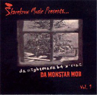 Da Monstar Mob - Da Nightmare B4 X-Mas EP download mp3 flac