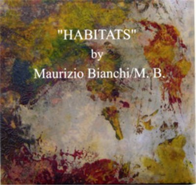 Maurizio Bianchi / M.B. - Habitats download mp3 flac