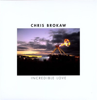 Chris Brokaw - Incredible Love download mp3 flac