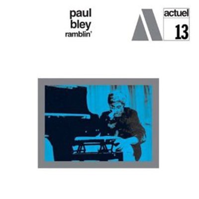 Paul Bley - Ramblin' download mp3 flac