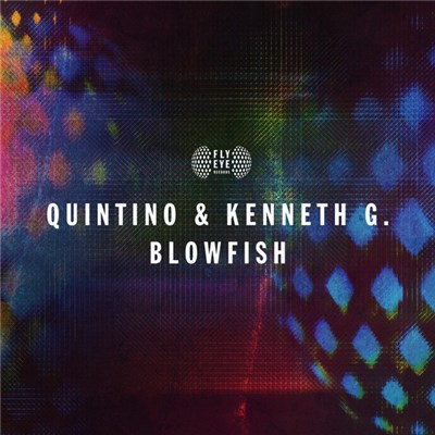 Quintino & Kenneth G. - Blowfish download mp3 flac