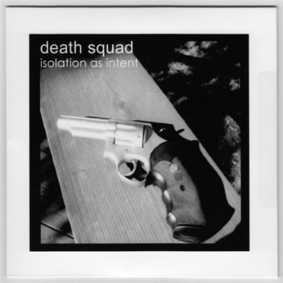 Death Squad - Isolation As Intent download mp3 flac