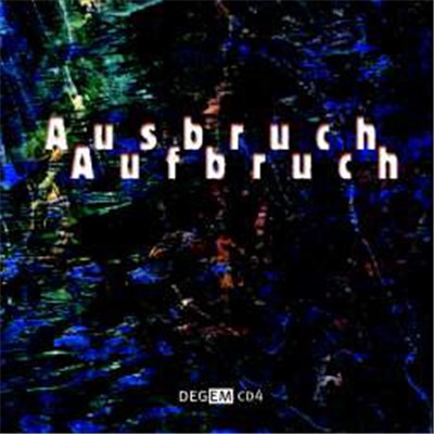 Various - Ausbruch Aufbruch download mp3 flac