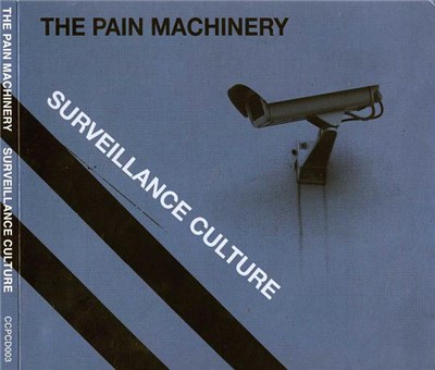 The Pain Machinery - Surveillance Culture download mp3 flac