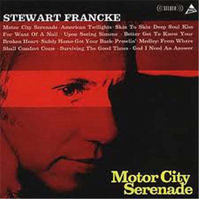 Stewart Francke - Motor City Serenade download mp3 flac