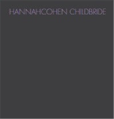 Hannah Cohen - Child Bride download mp3 flac