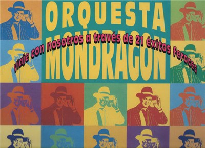 Orquesta Mondragón - Viaje Con Nosotros A Través De 21 Éxitos Feroces download mp3 flac