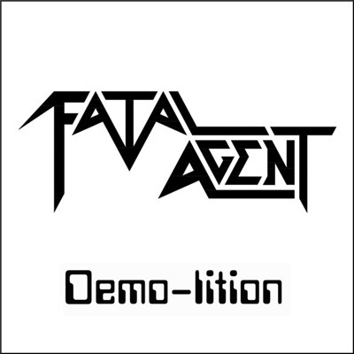 Fatal Agent - Demo-lition download mp3 flac
