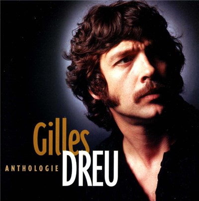 Gilles Dreu - Anthologie download mp3 flac