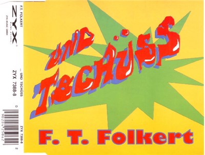 F.T. Folkert - ...und Tschüss download mp3 flac