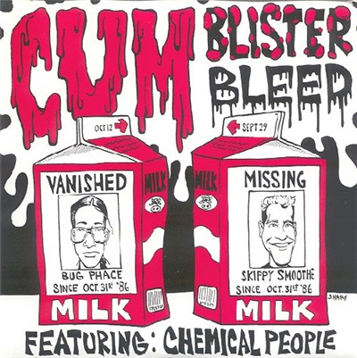 Chemical People - Cum, Blister, Bleed download mp3 flac