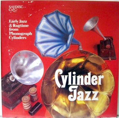Various - Cylinder Jazz - Early Jazz And Ragtime From Phonograph Cylinders download mp3 flac