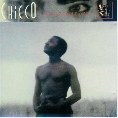 Chicco - Soldier Without A Gun download mp3 flac