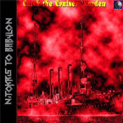 Nitokris To Babylon - Catch The Сruiser Emden download mp3 flac