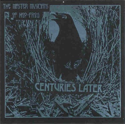 Master Musicians Of Hop-Frog, The - Centuries Later download mp3 flac