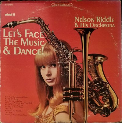 Nelson Riddle And His Orchestra - Let's Face The Music & Dance! download mp3 flac