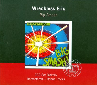 Wreckless Eric - Big Smash download mp3 flac