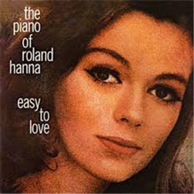 Roland Hanna - Easy To Love download mp3 flac
