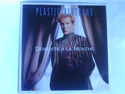 Plastic Bertrand - Démente A La Menthe download mp3 flac