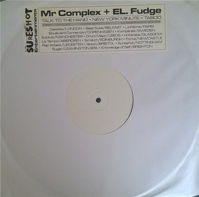 Mr Complex + El Fudge - New York Minute / Talk To The Hand / Taboo download mp3 flac